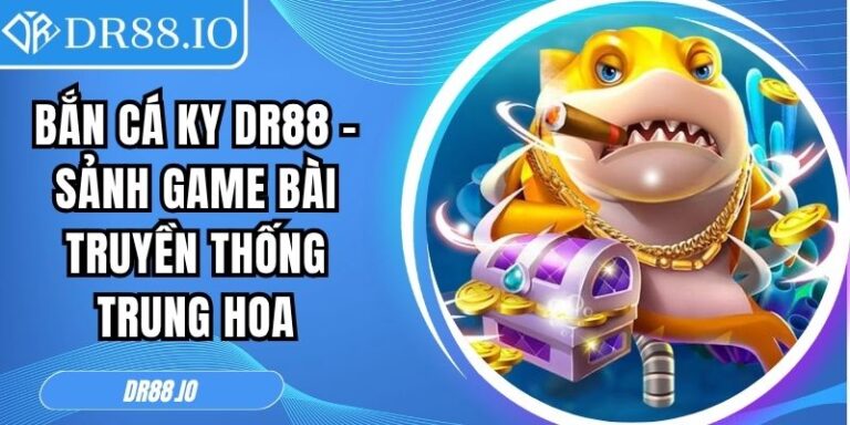 Bắn cá KY DR88